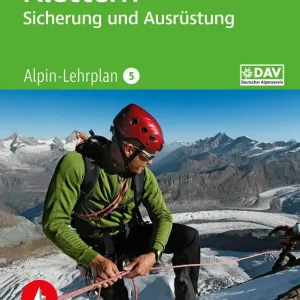 Billig Bergverlag Rother Alpin-Lehrplan 5 Klettern - Sicherung und Ausrüstung