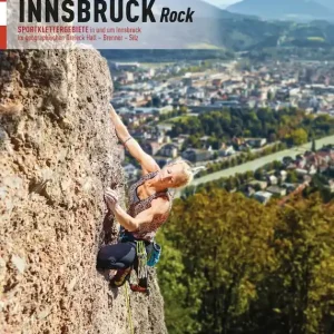 Jetzt Bestellen Versante Sud Kletterführer Innsbruck Rock