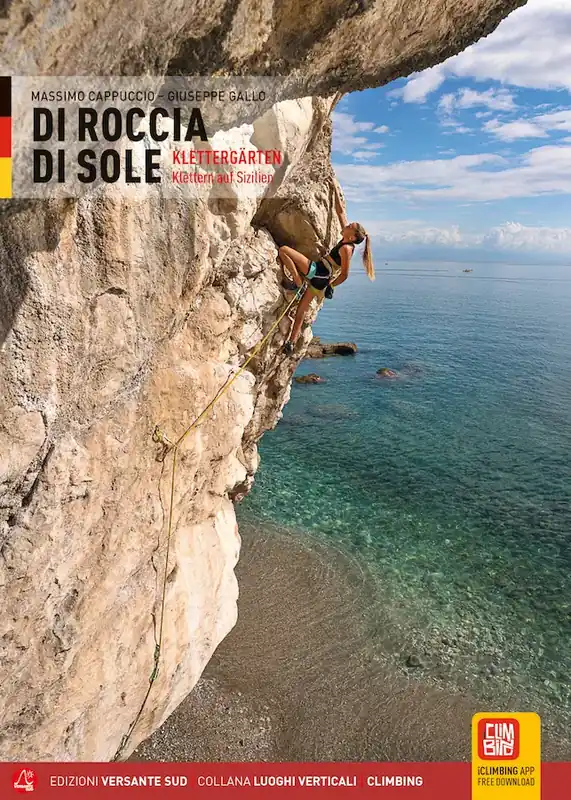 Versante Sud Kletterführer DI ROCCIA DI SOLE Klettergärten Letzte Chance