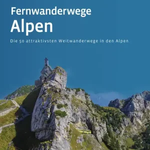 Nur Heute hikeline Fernwanderwege Alpen