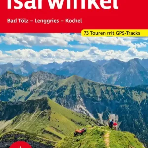 Garantierte Lieferung Bergverlag Rother Isarwinkel