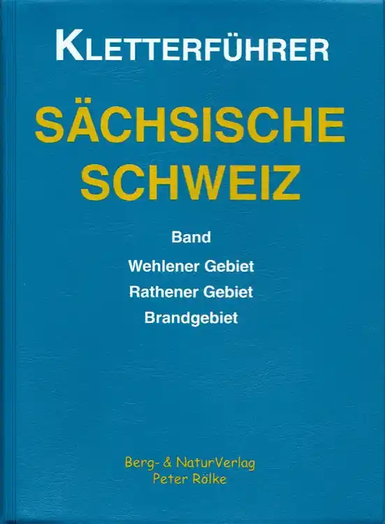 Rabatt Berg- & Naturverlag Rölke Kletterführer Sächsische Schweiz - Rathen
