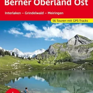 Nur Für Kurze Zeit Bergverlag Rother Berner Oberland Ost Rother