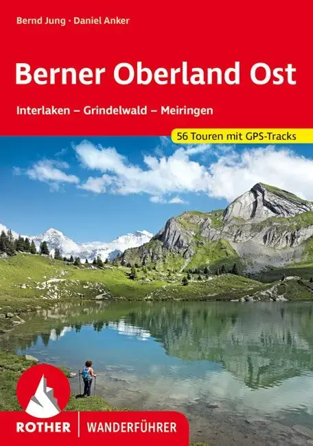 Nur Für Kurze Zeit Bergverlag Rother Berner Oberland Ost Rother