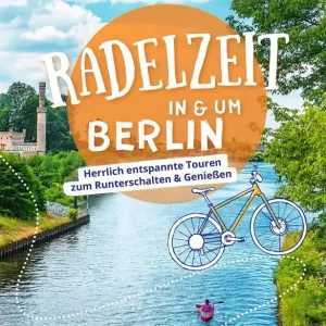 Neuheit DUMONT Verlag Radelzeit In Und Um Berlin