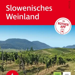 Bergverlag Rother Slowenisches Weinland Neu