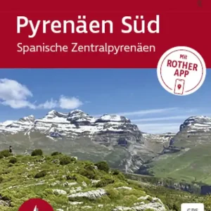 Saisonangebot Bergverlag Rother Pyrenäen Süd - Spanische Zentralpyrenäen