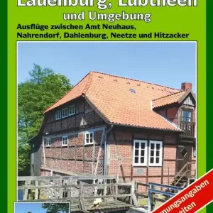 Verlag Dr. Barthel 260 Flusslandschaft Elbe, Boizenburg/Elbe, Bleckede, Dahlenburg und Umgebung Markenware
