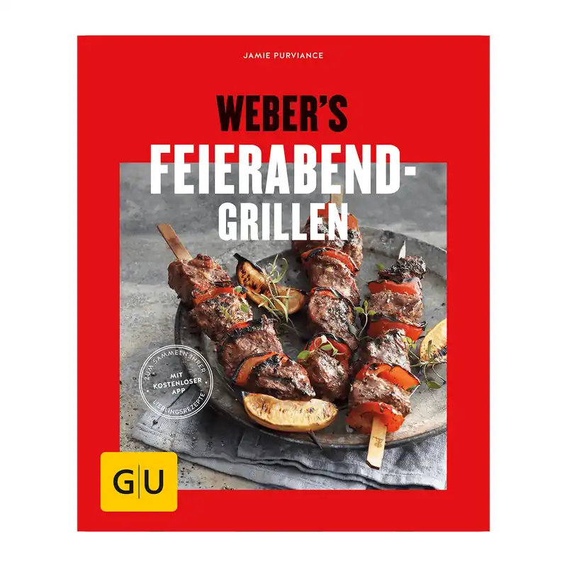 Weber Grillbuch Weber‘s Feierabend-Grillen Neue Kollektion