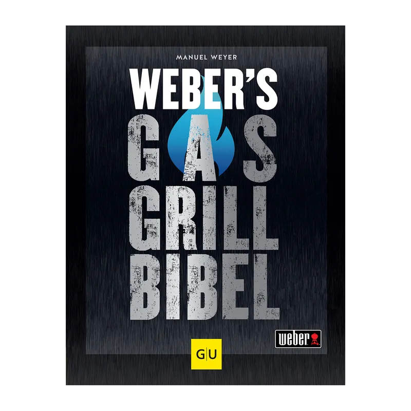 Kracherpreis Weber Grillbuch Weber‘s Gasgrillbibel