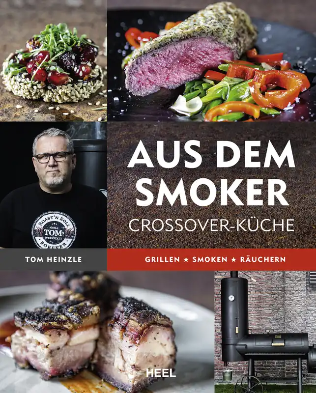 Garantierte Lieferung Rumo Barbeque Die neue Smoker Küche von Tom Heinzle Grillen Smoken Räuchern