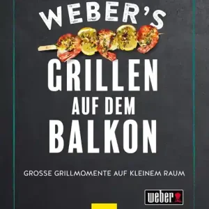 Beliebt Weber’s Grillen auf dem Balkon