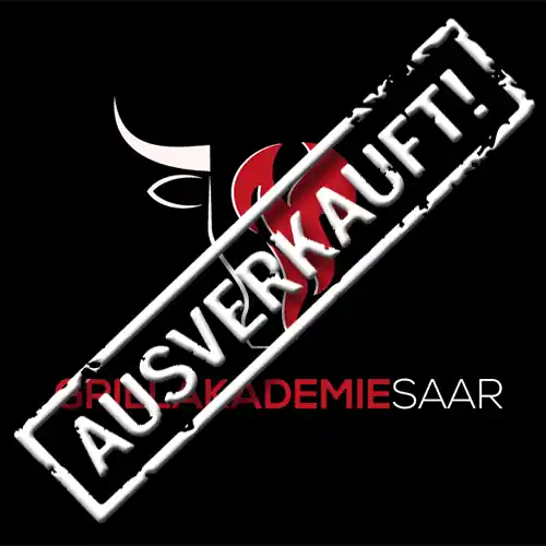 Abverkauf 24.10.2026 Grillkurs Wilde Zeiten - Wildschwein, Hirsch und Reh - Samstag - 4 bis 5 Std.