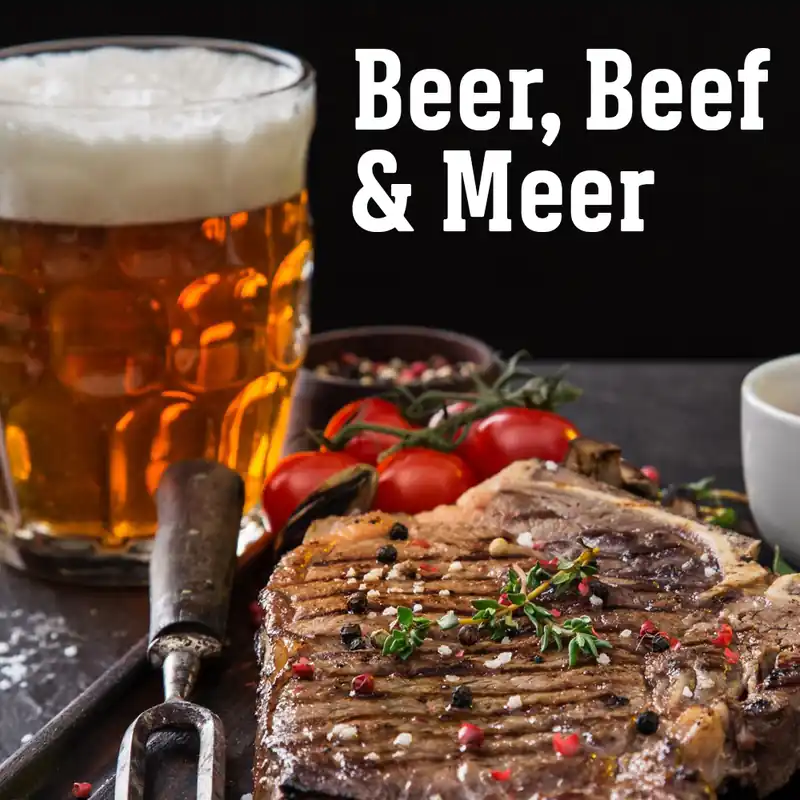 21.11.2026 Grillkurs Beer, Beef & Meer - Bier Tasting meets Grillkurs - Samstag - 4 bis 5 Std. Top-Preis