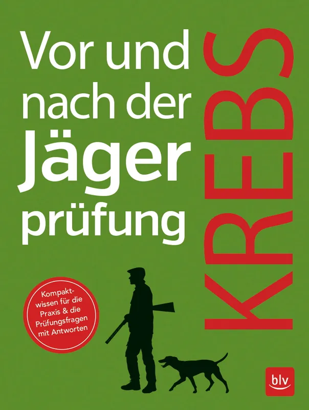 Schnäppchen Gräfe & Unzer Krebs -Vor und nach der Herbert Krebs Jägerprüfung