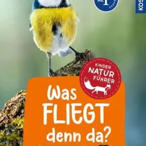 Kosmos Kindernaturführer Was fliegt denn da? Angebot
