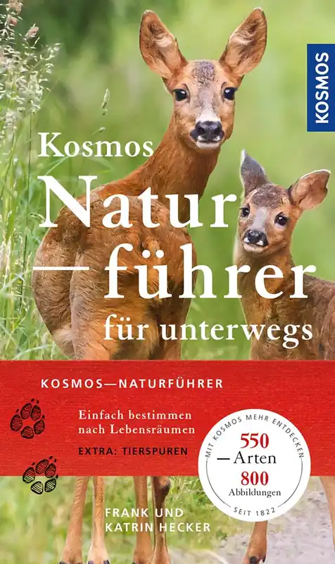 Zertifiziert Kosmos Naturführer für unterwegs Frank und Katrin Hecker