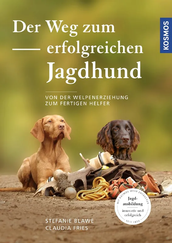 Markenprodukt Kosmos Der Weg zum erfolgreichen Jagdhund