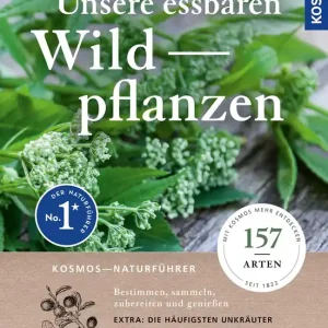 Neu Kosmos Unsere essbaren Wildpflanzen Rudi Beiser