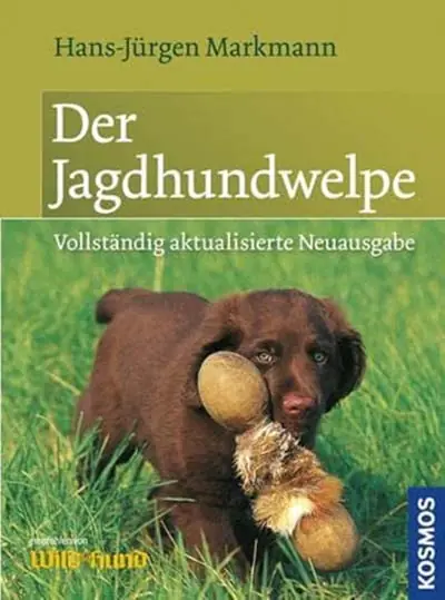 Kosmos Der Jagdhundewelpe Hans-Jürgen Markmann Begrenztes Angebot
