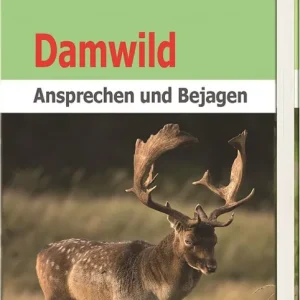 Direktkauf Neumann & Neudamm Damwild-Ansprechen und Bejagen Fischer/Schumann
