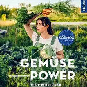 Kosmos Gemüsepower Lucia Francesca Schauerhammer Echt