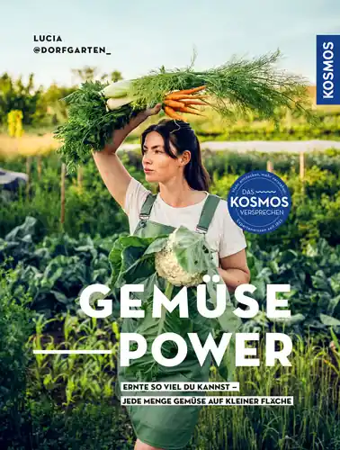 Kosmos Gemüsepower Lucia Francesca Schauerhammer Echt